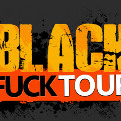 Black Fuck Tour